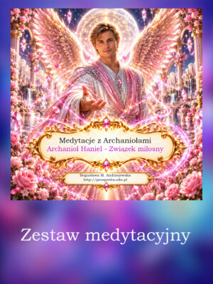 Zestaw Medytacyjny ARCHANIOŁ HANIEL